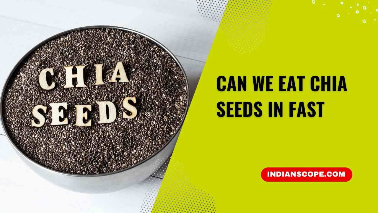 Can We Eat Chia Seeds in Fast? 15 Can We Eat Chia Seeds in Fast
