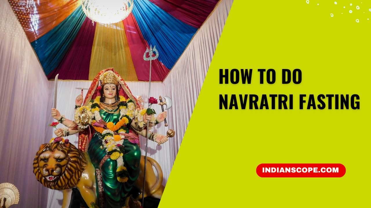 How to Do Navratri Fasting