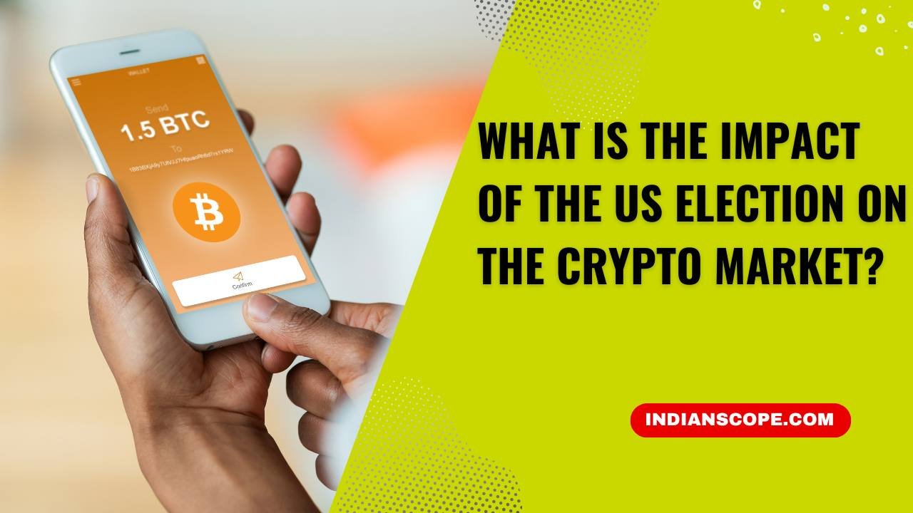 What Is the Impact of the US election on the crypto market?