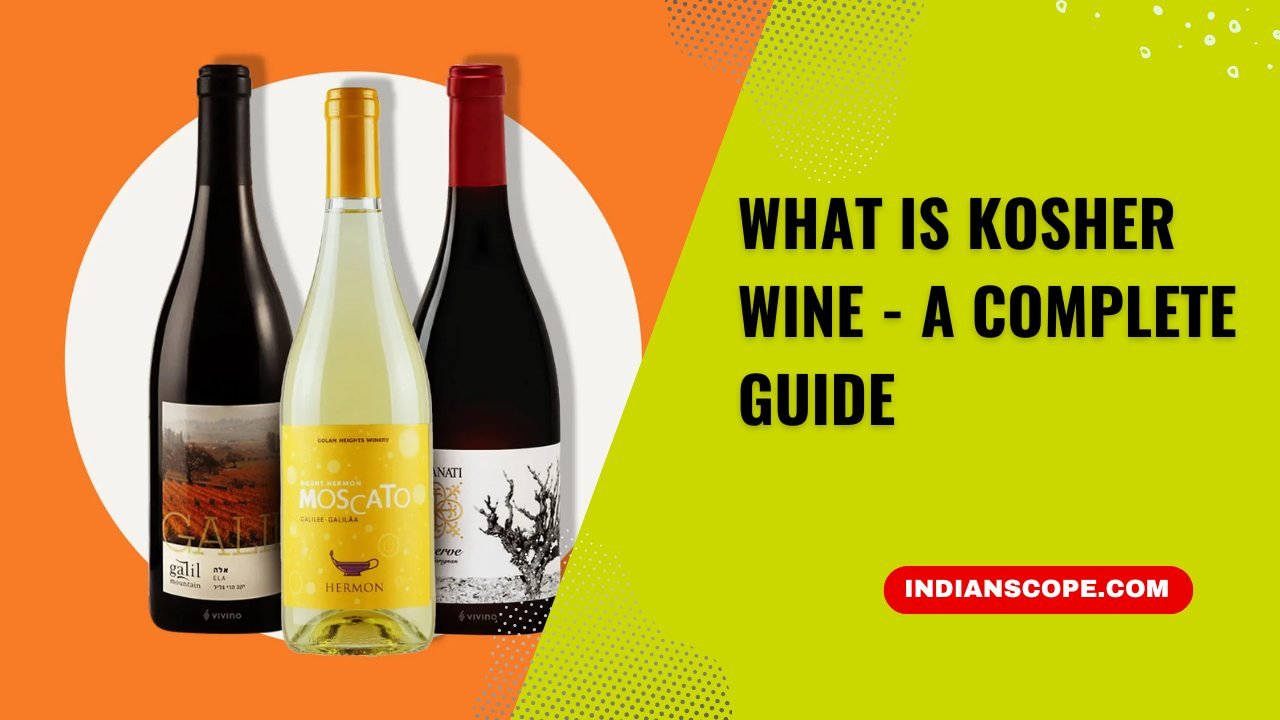 What is Kosher Wine? A Complete Guide to its Production and Significance 13 What is Kosher Wine