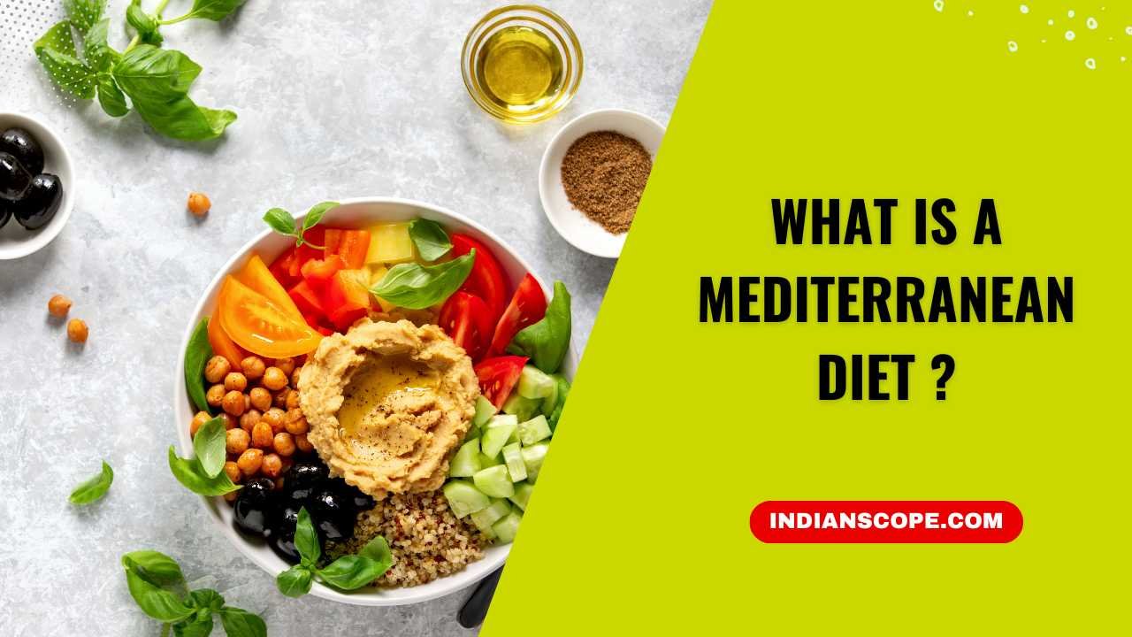 What is a Mediterranean Diet