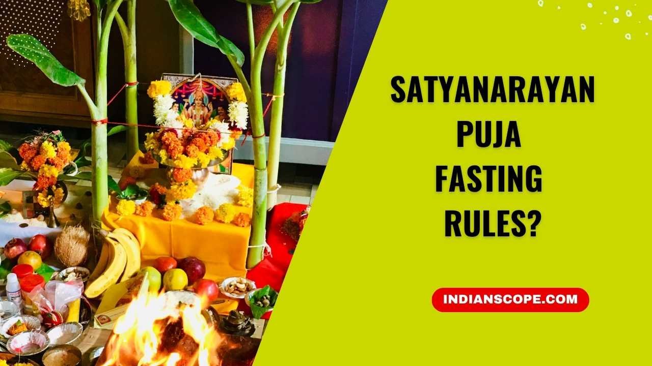Satyanarayan Puja Fasting Rules: Everything You Need to Know 1 Satyanarayan Puja Fasting Rules