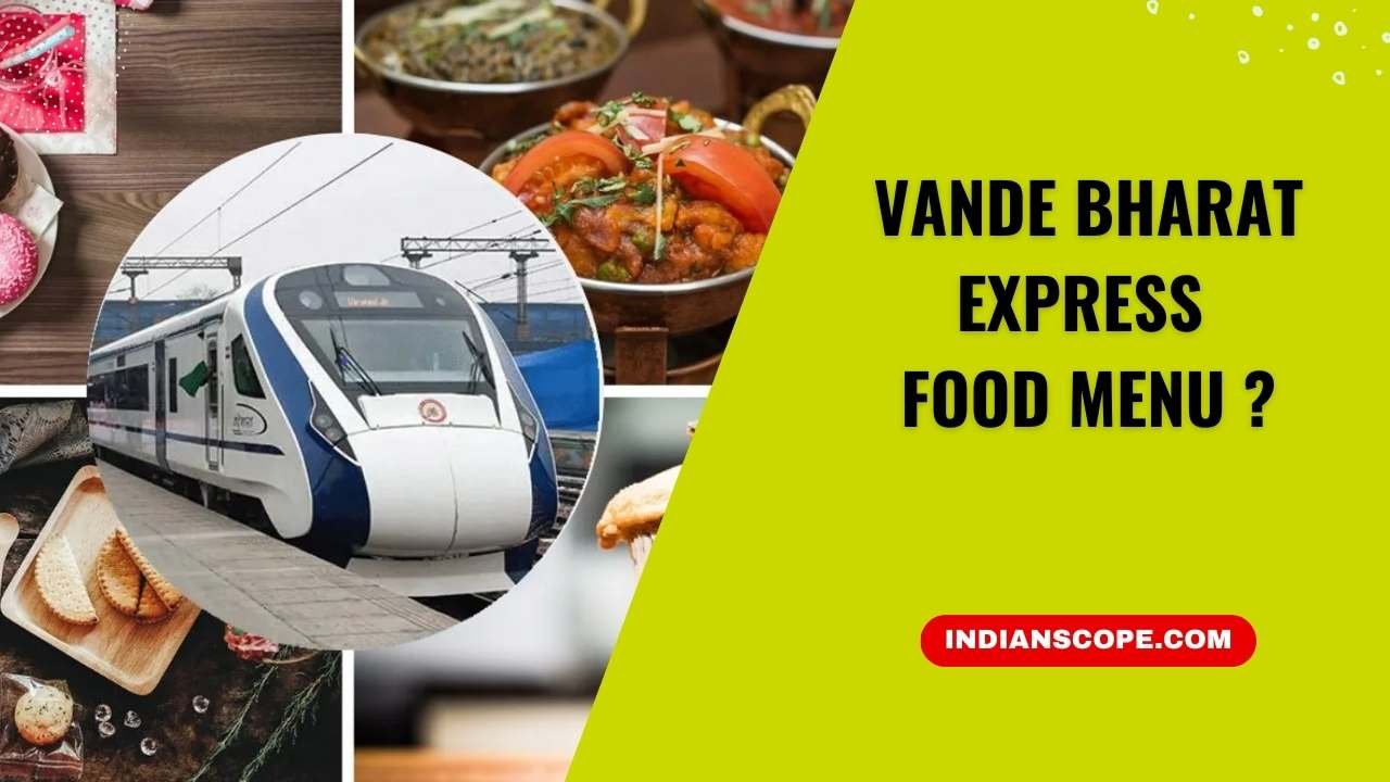 Vande Bharat Express Food Menu