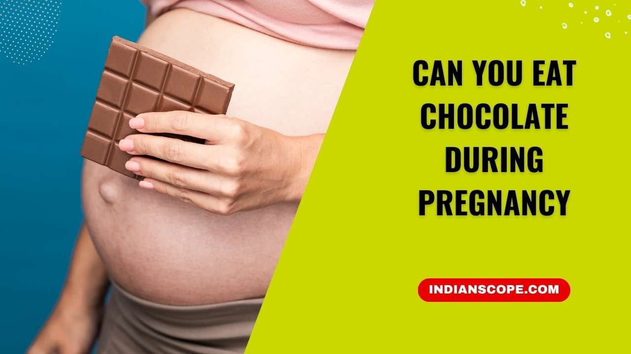 Can You Eat Chocolate During Pregnancy