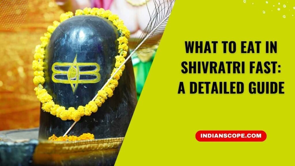 What to Eat in Shivratri Fast