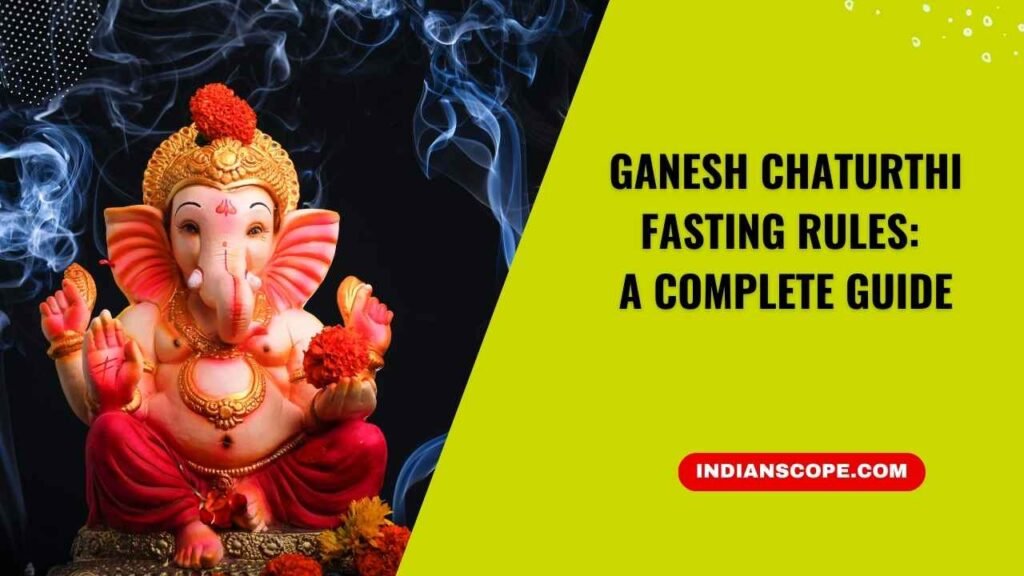Ganesh Chaturthi Fasting Rules