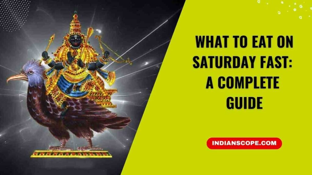 What to Eat on Saturday Fast: A Complete Guide 1 What to Eat on Saturday Fast