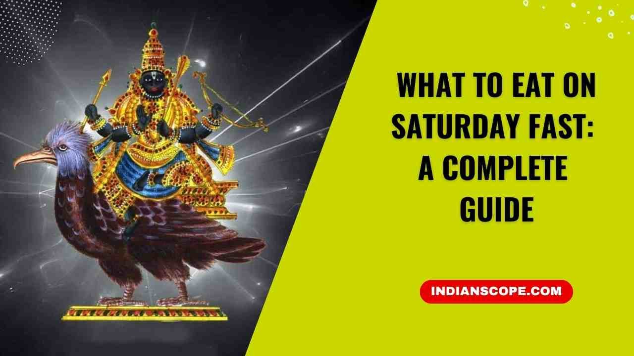 What to Eat on Saturday Fast: A Complete Guide 11 What to Eat on Saturday Fast