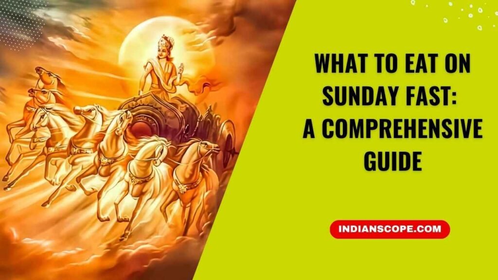 What to Eat on Sunday Fast