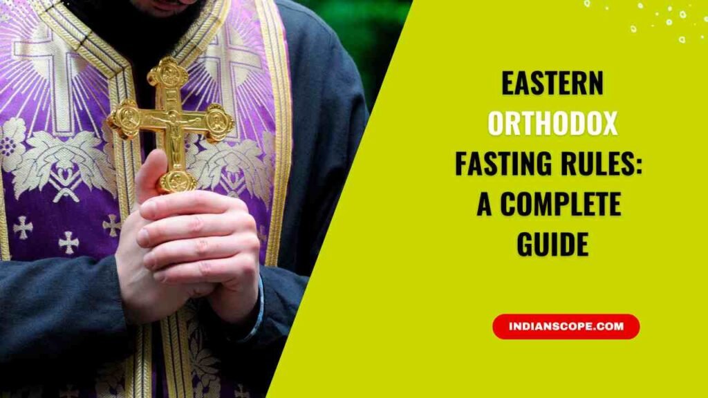 Eastern Orthodox Fasting Rules