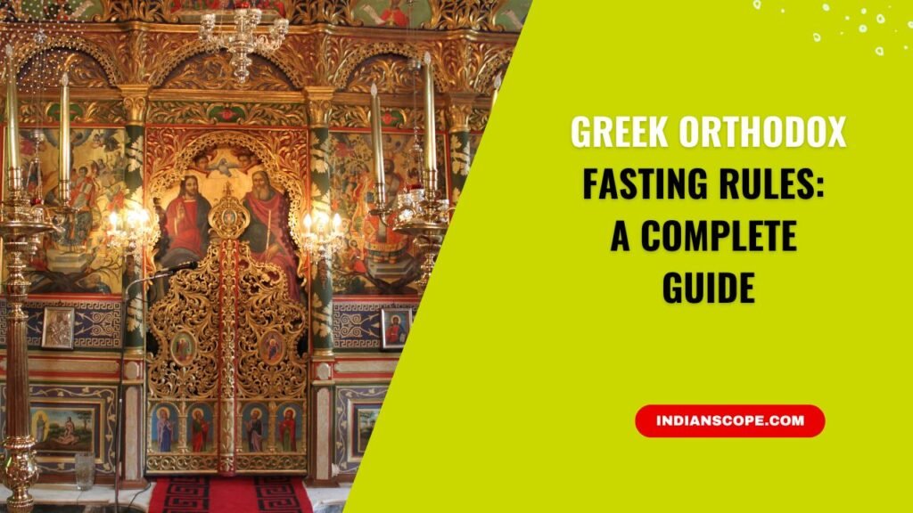 Greek Orthodox Fasting Rules