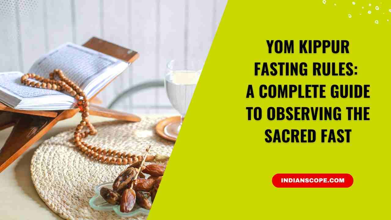 Yom Kippur Fasting Rules
