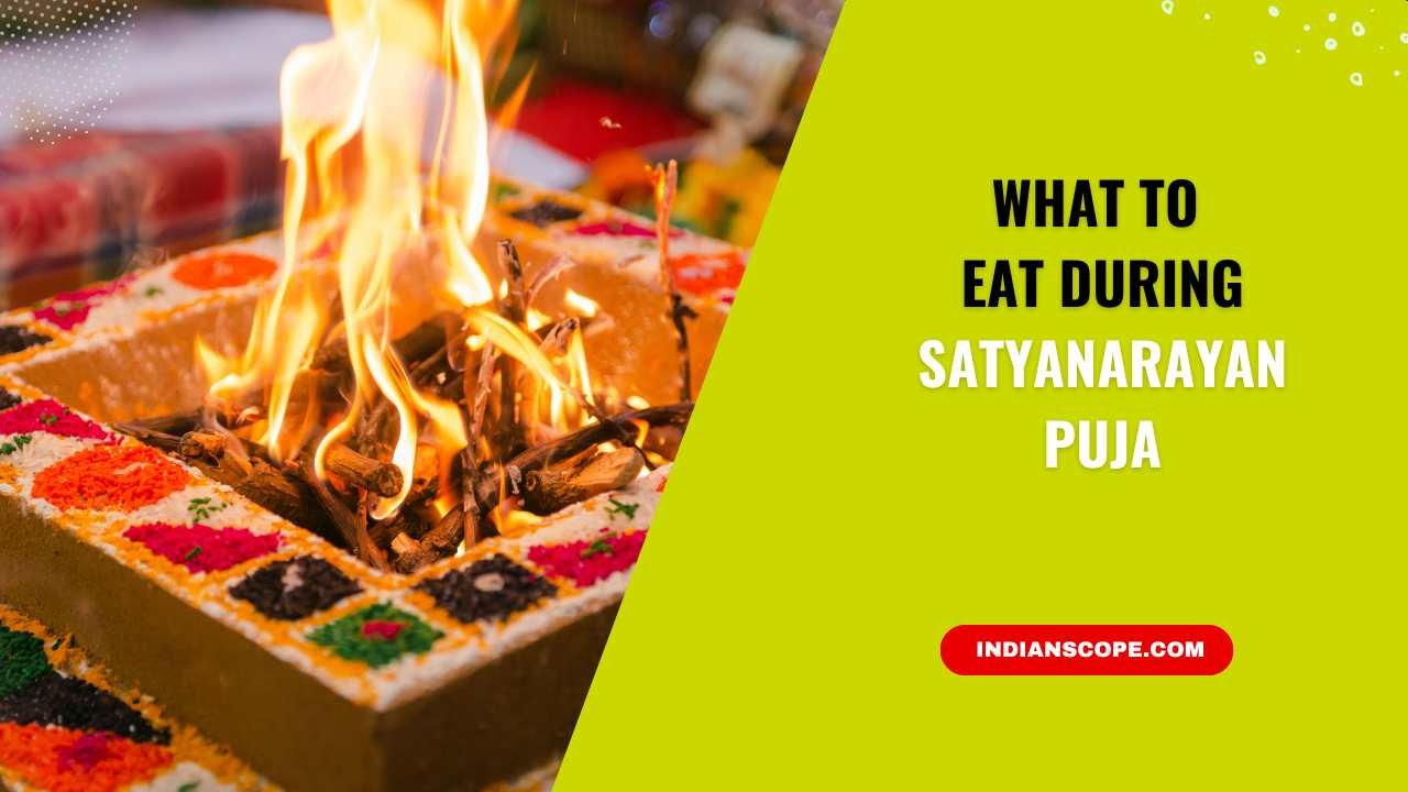 What to Eat During Satyanarayan Puja