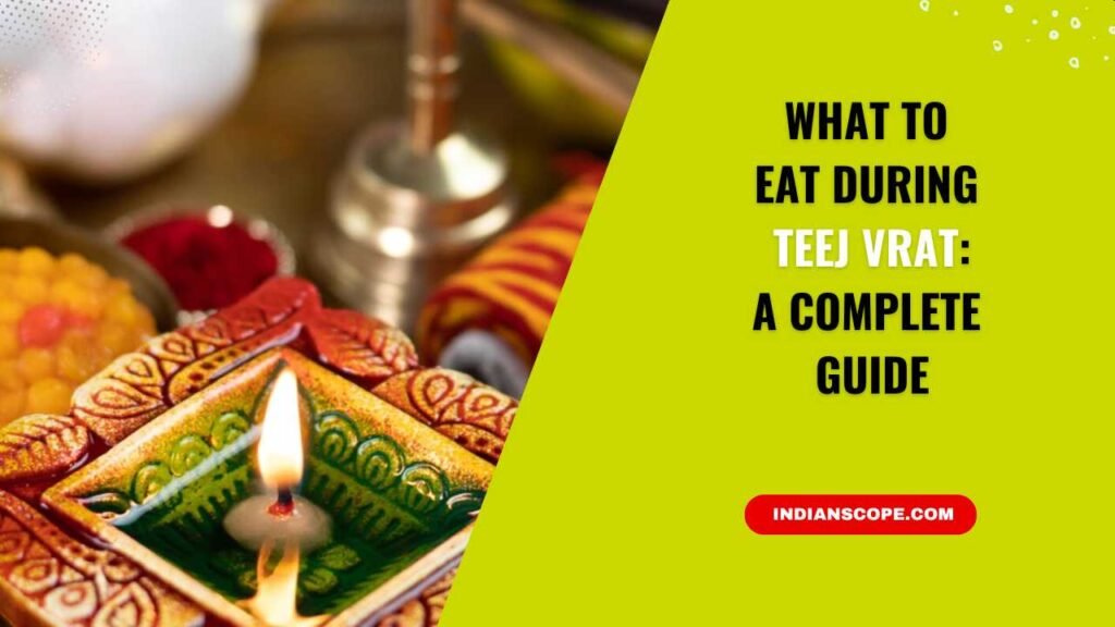What to Eat During Teej Vrat
