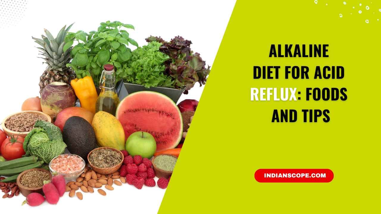 Alkaline Diet for Acid Reflux