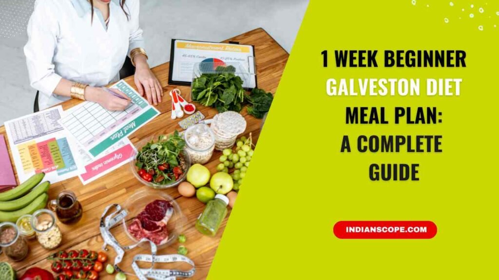 1 Week Beginner Galveston Diet Meal Plan