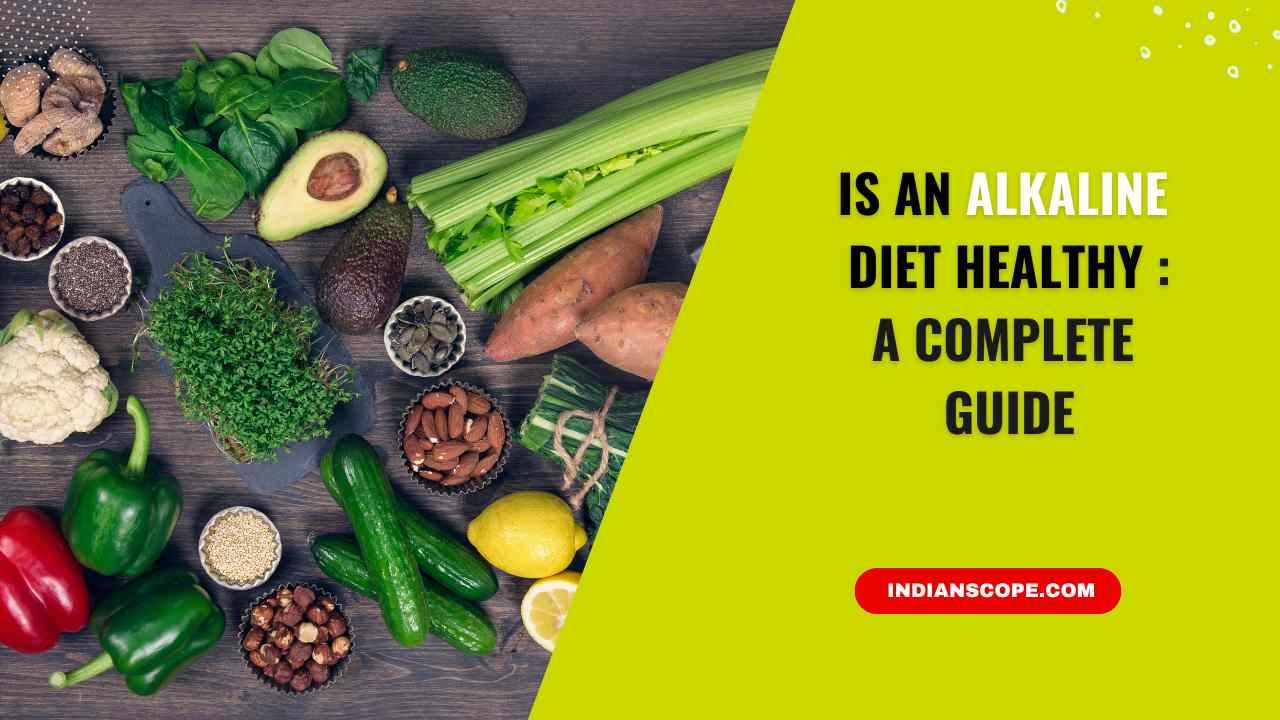 Is an Alkaline Diet Healthy