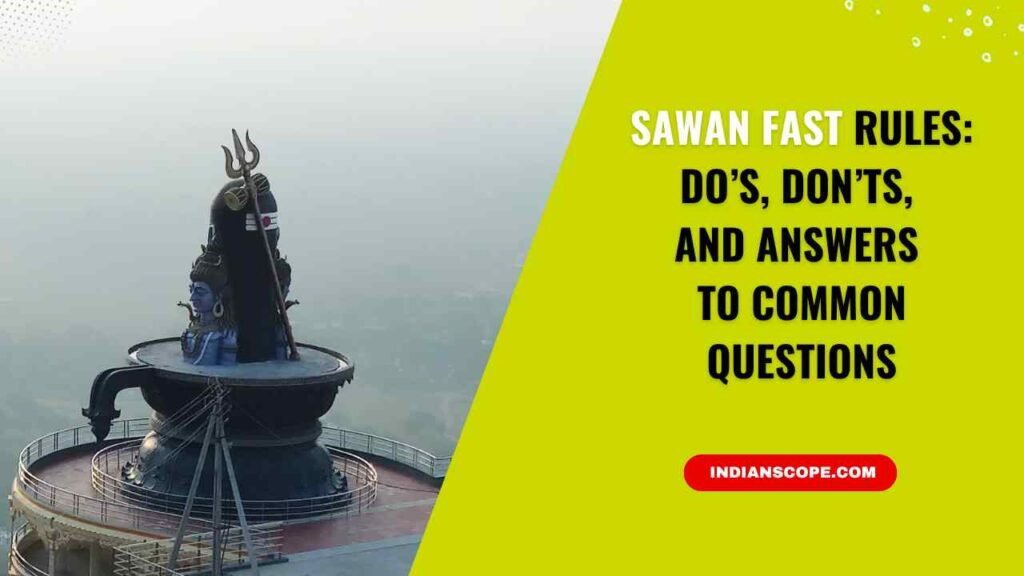 Sawan Fast Rules