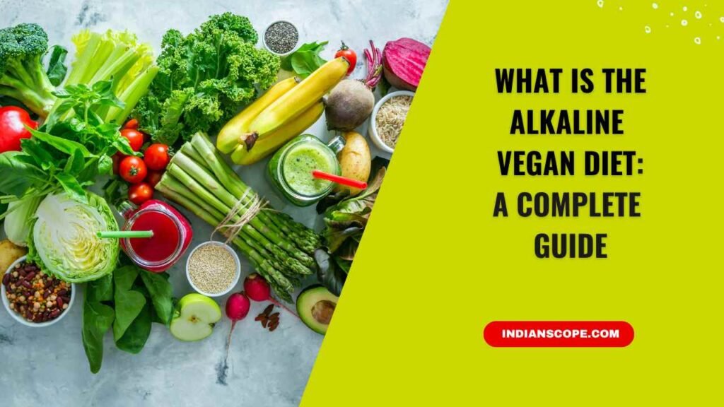 What Is the Alkaline Vegan Diet