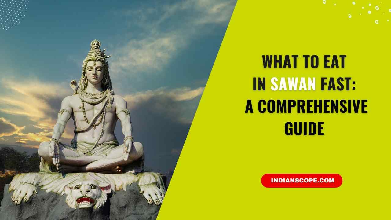 What to Eat in Sawan Fast: A Comprehensive Guide for Devotees in 2025 1 What to Eat in Sawan Fast