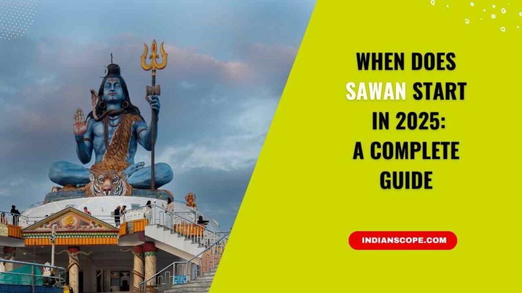 When Does Sawan Start in 2025