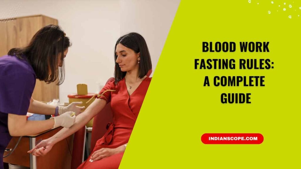 Blood Work Fasting Rules