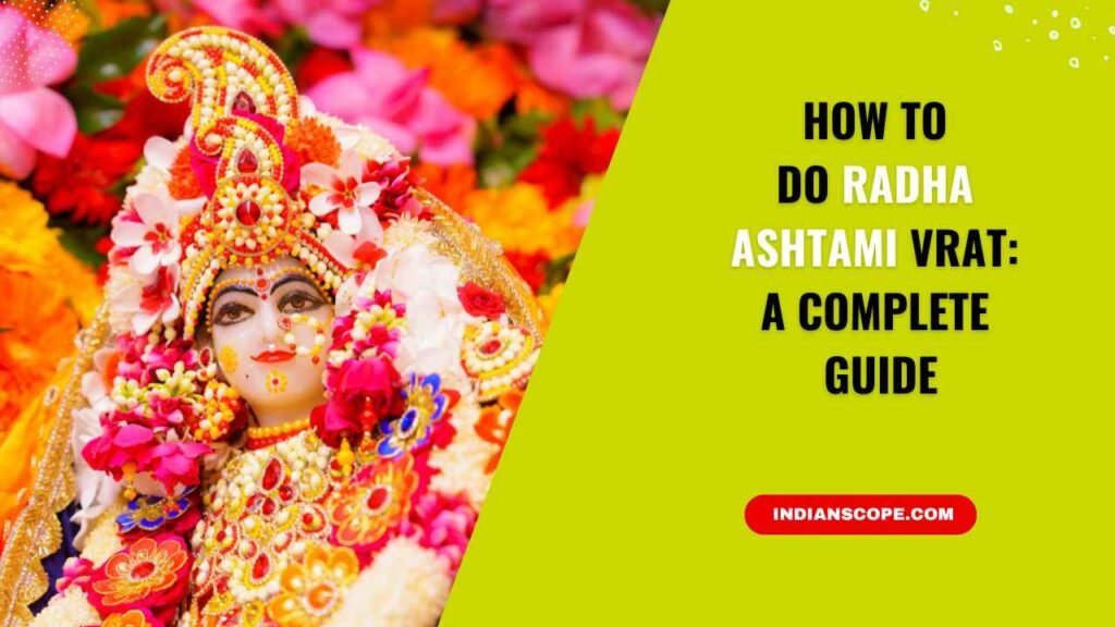 How to Do Radha Ashtami Vrat – Step-by-Step Guide 1 How to Do Radha Ashtami Vrat