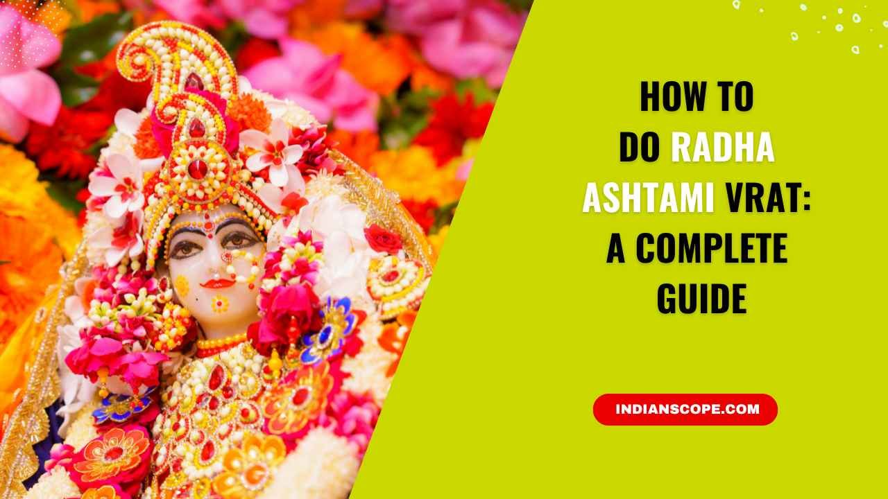 How to Do Radha Ashtami Vrat – Step-by-Step Guide 1 How to Do Radha Ashtami Vrat