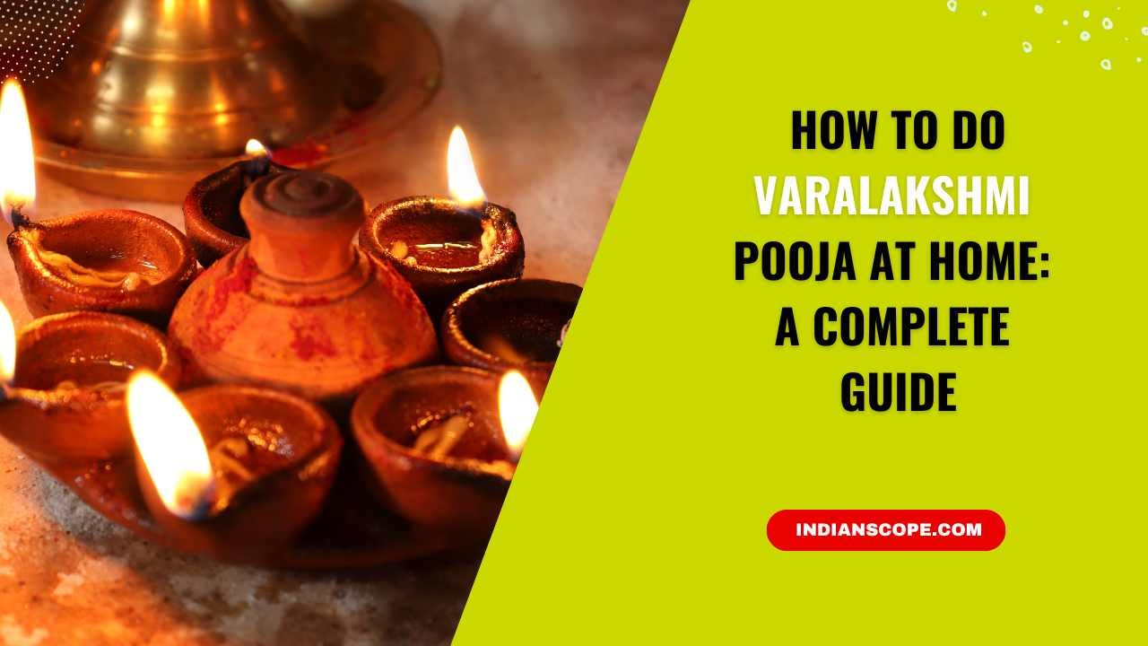 How to Do Varalakshmi Pooja at Home: Step-by-Step Guide 10 How to Do Varalakshmi Pooja at Home