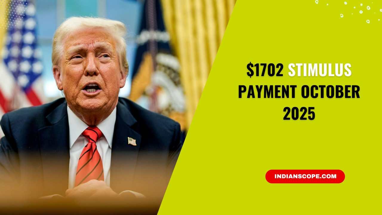 $1702 Stimulus Payment October 2025
