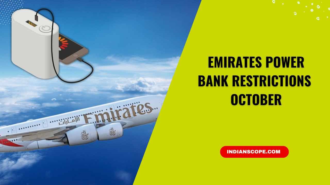 Emirates Power Bank Restrictions October
