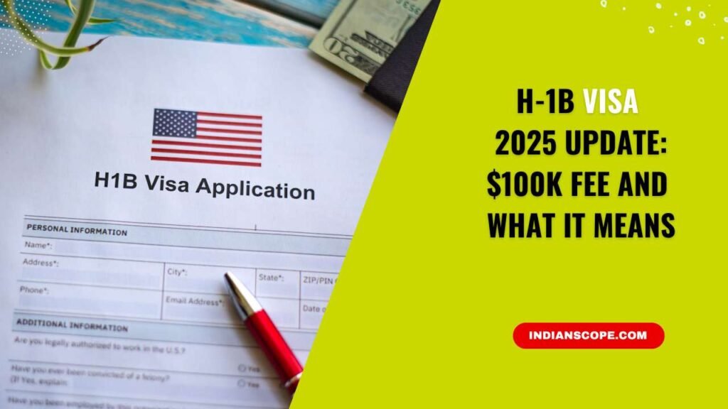 H-1B Visa 2025 Update: $100K Fee and What It Means 1 H-1B Visa 2025 Update