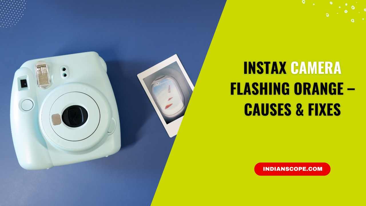 Instax Camera Flashing Orange