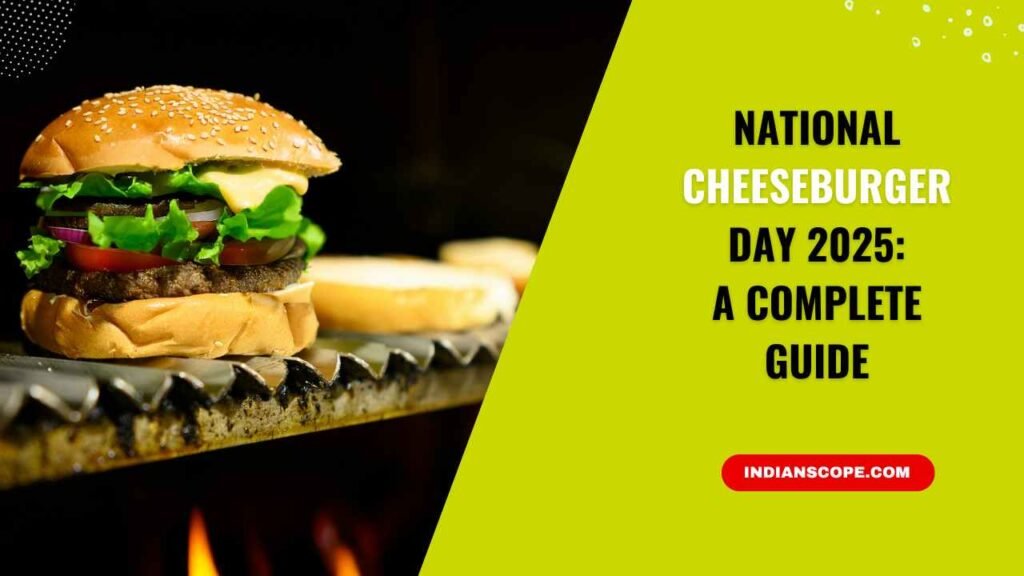 National Cheeseburger Day 2025