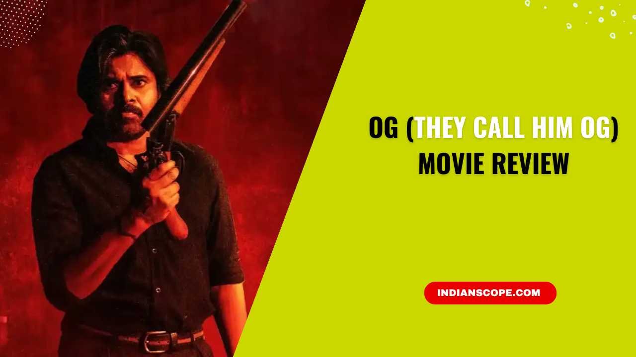 OG (They Call Him OG) Movie Review