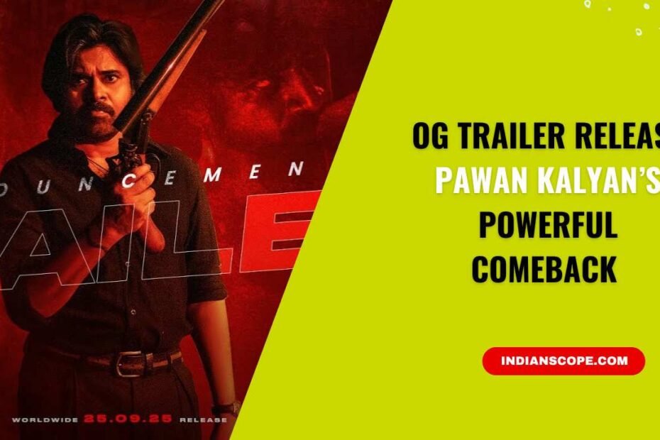OG Trailer Release