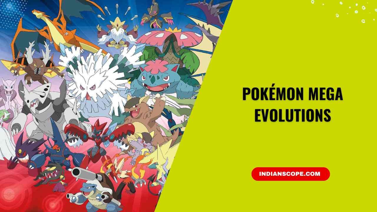 Pokémon Mega Evolutions