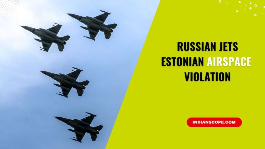 Russian Jets Estonian Airspace Violation