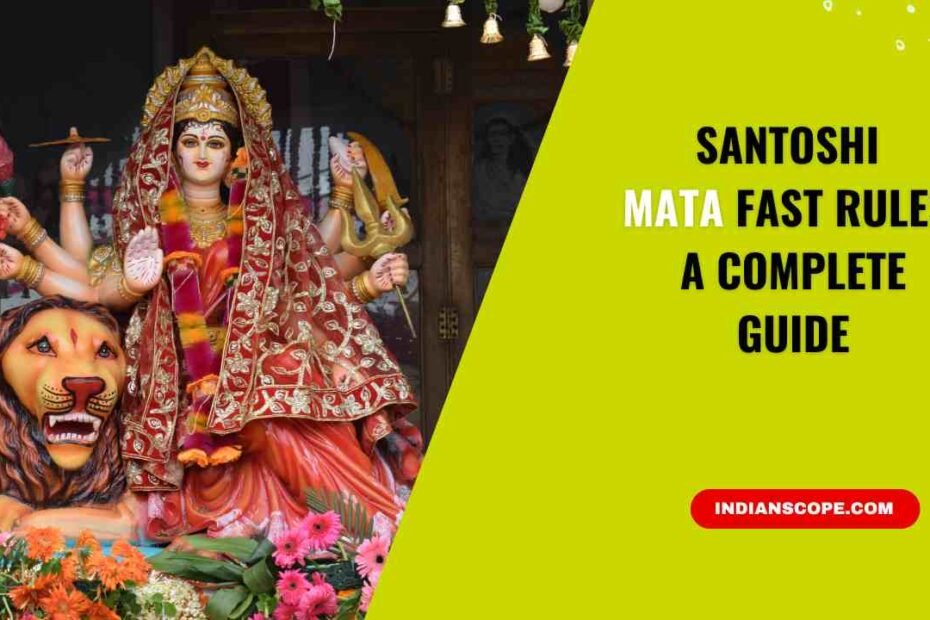 Santoshi Mata Fast Rules