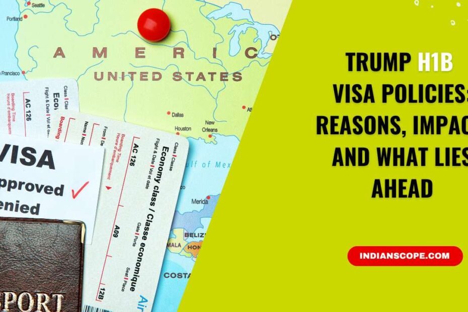 Trump H1B Visa Policies