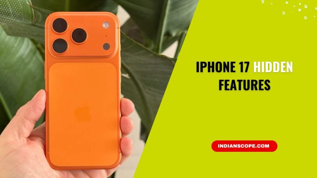 iPhone 17 Hidden Features