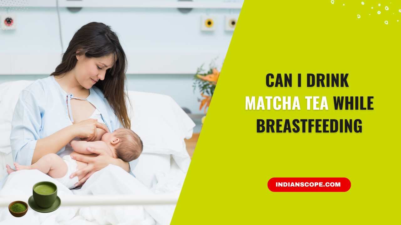 Home 3 Can I Drink Matcha Tea While Breastfeeding