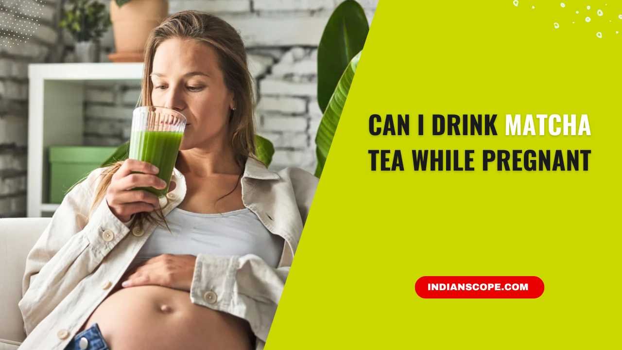 Home 4 Can I Drink Matcha Tea While Pregnant