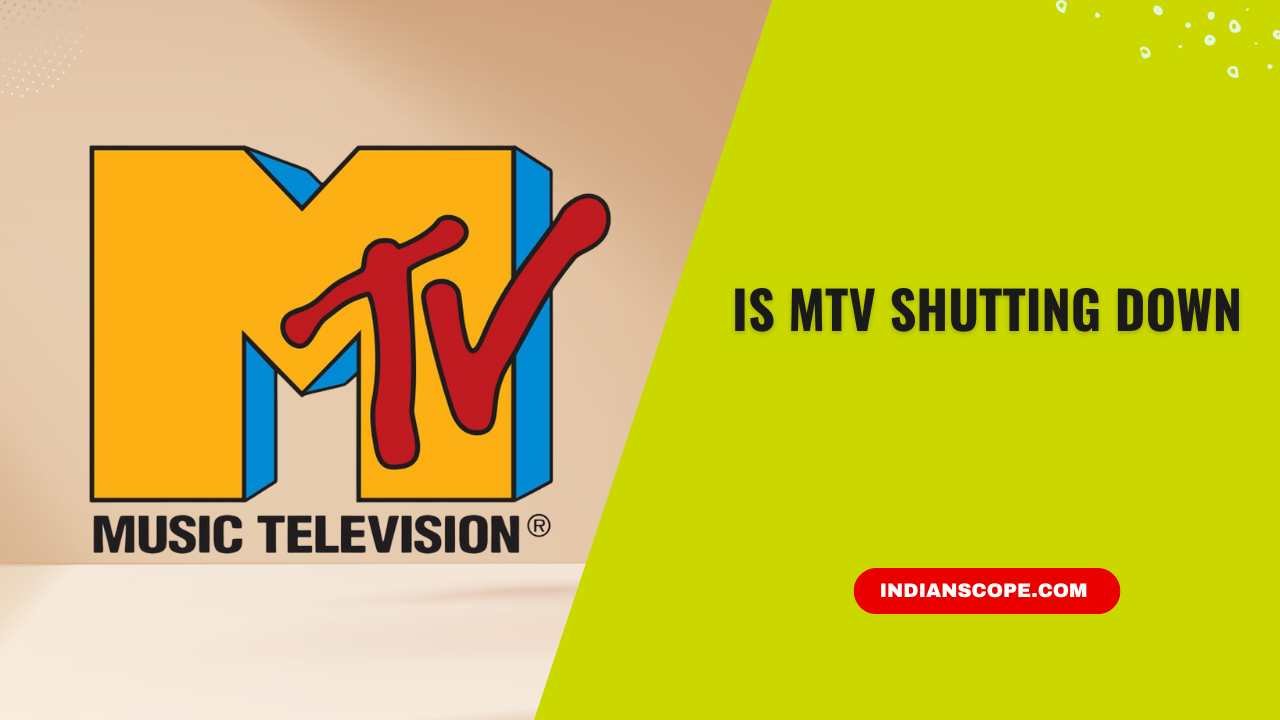 Is MTV Shutting Down