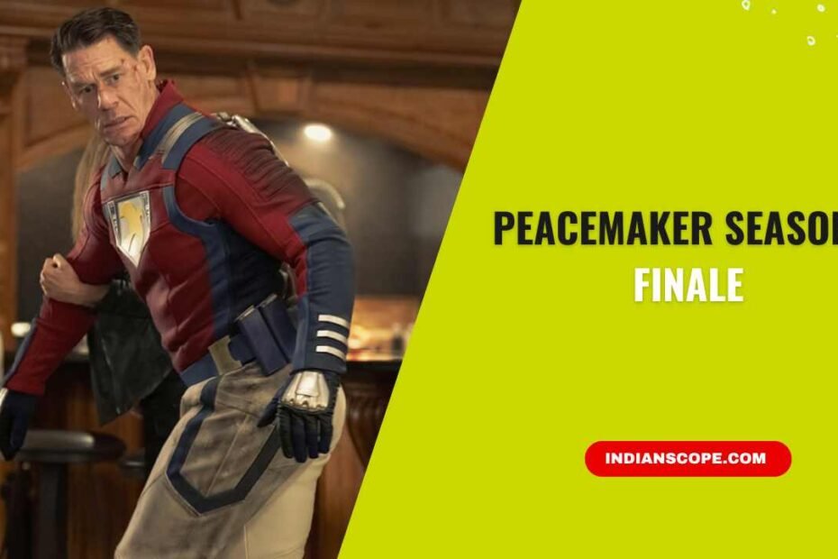 Peacemaker Season 2 Finale