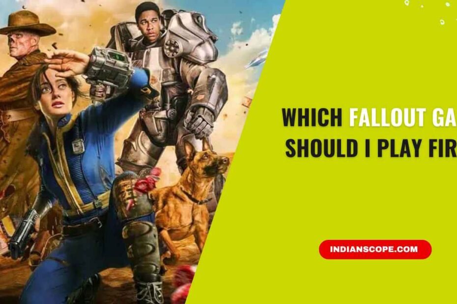 Which Fallout Game Should I Play First