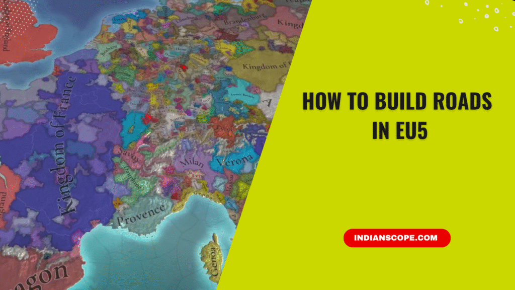 How to Build Roads in EU5 (Europa Universalis 5) 1 How to Build Roads in EU5
