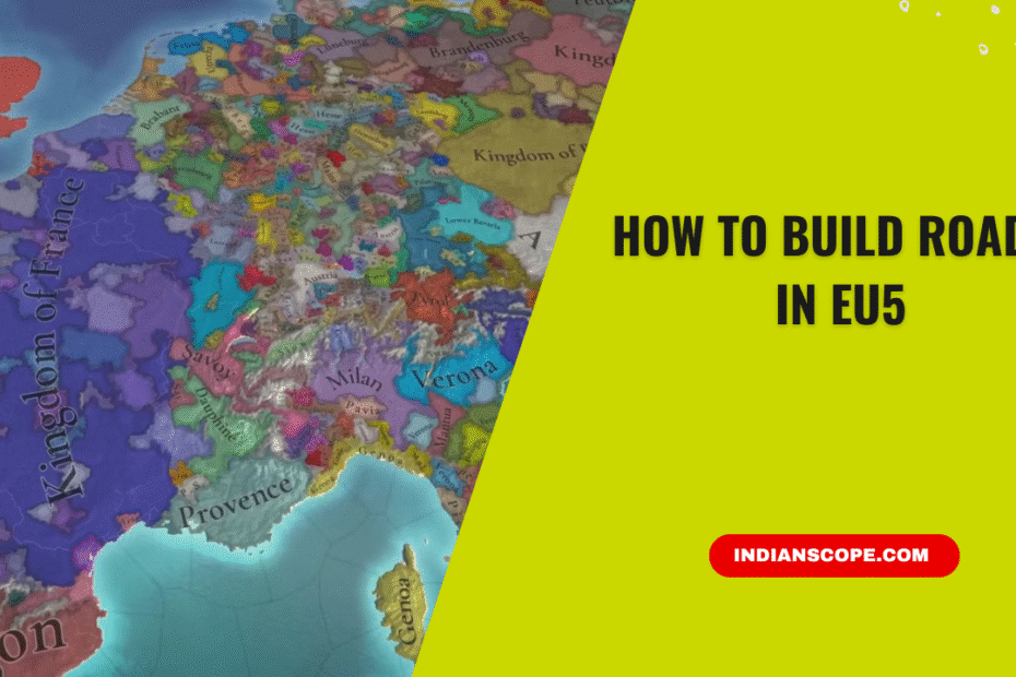 How to Build Roads in EU5 (Europa Universalis 5) 14 How to Build Roads in EU5