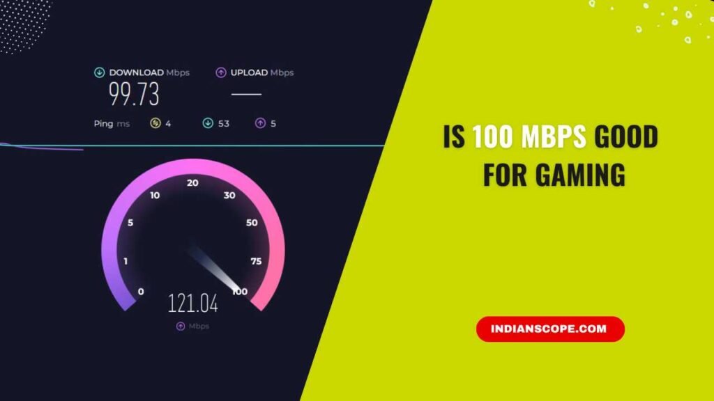 Is 100 Mbps Good for Gaming
