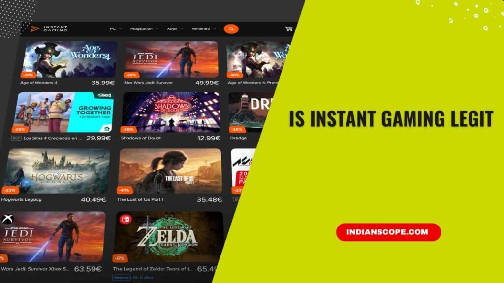 Is Instant Gaming Legit? A Complete Guide Before You Buy 1 Is Instant Gaming Legit
